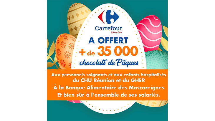 affiche de Carrefour Réunion pour la distribution de 35 000 chocolats de Pâques