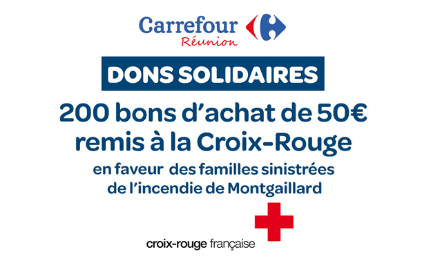 Poster for the donation of 200 €50 vouchers from Carrefour Réunion to the Red Cross for families affected by the Montgaillard incident