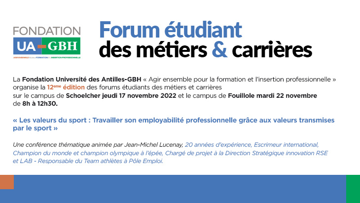 Affiche Fondation Université des Antilles et GBH : Forum étudiant des métiers & carrières 
